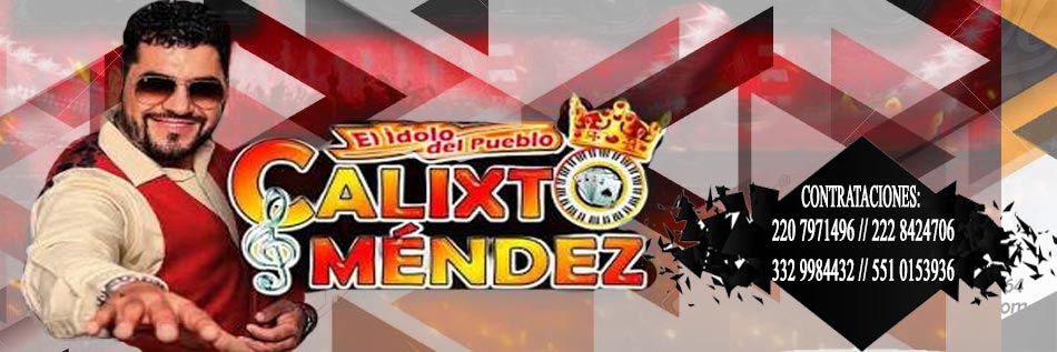 Calixto Mendez contrataciones cuanto cobra