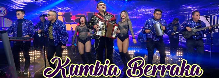 Kumbia Berraka contrataciones