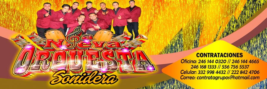 Nueva Orquesta Sonidera contrataciones