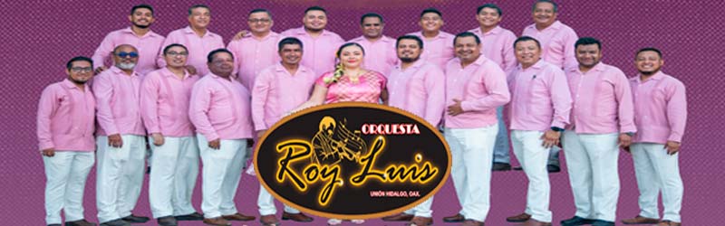 Orquesta Roy Luis contrataciones