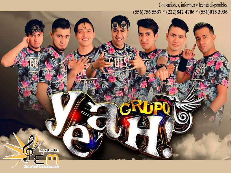 Grupo Yeah contrataciones e informes starmedios.com el sitio de las estrellas