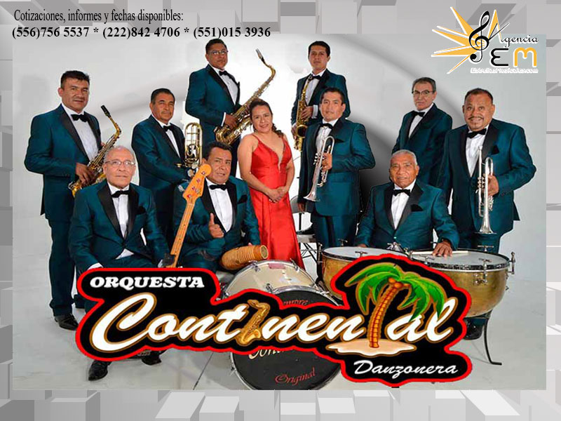 Cuanto cobra Orquesta Continental Mx contrataciones informes