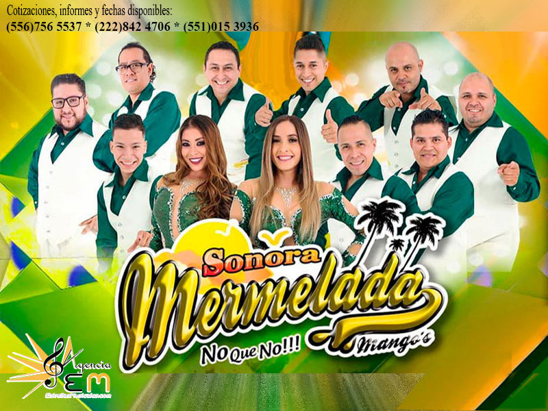 Cuanto cobra Sonora Mermelada informes y contrataciones