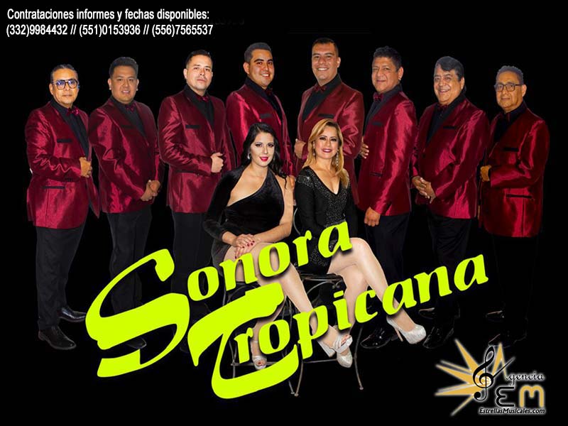 Cuanto cobra Sonora Tropicana contrataciones telefonos informes