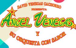 Angel Venegas Orquesta con Sabor Contrataciones cuanto cobra, telefonos informes